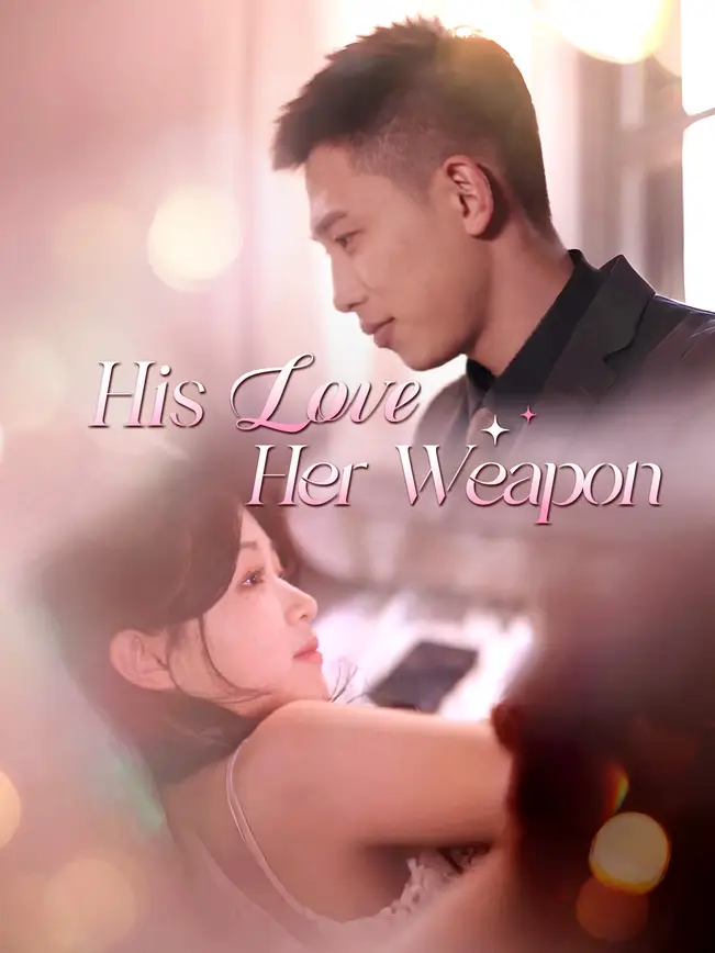 His Love, Her Weapon poster