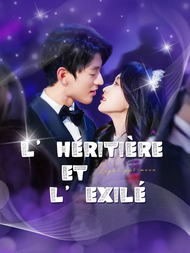 L’HÉRITIÈRE ET L’EXILÉ poster