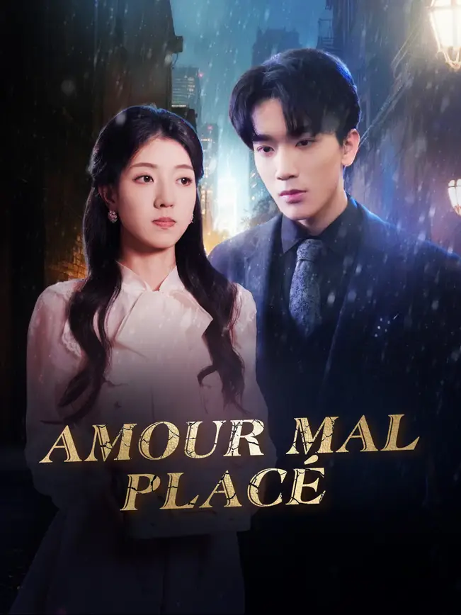 AMOUR MAL PLACÉ poster