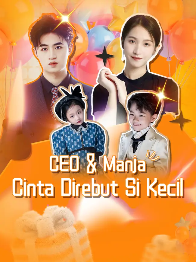CEO & Manja: Cinta Direbut Si Kecil poster