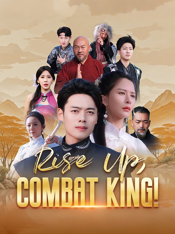 Rise Up, Combat King! poster
