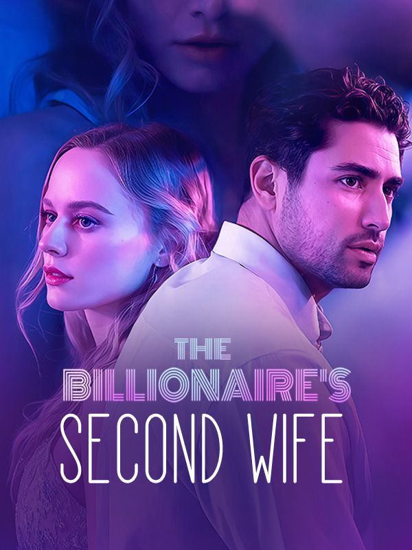 The Billionaire's Second Wife — blurred background
