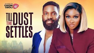 TILL THE DUST SETTLES - Nigerian Movies 2025 Latest Full Movies - 123Movies