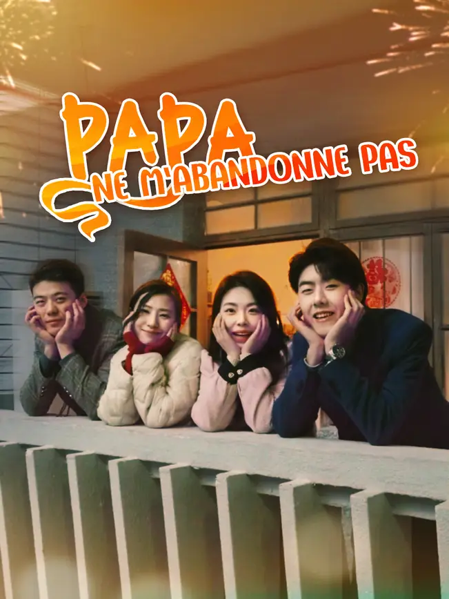 PAPA, NE M'ABANDONNE PAS poster