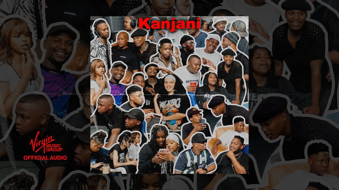 Kanjani - Dlala Thukzin, Skillz, Nkosazana Daughter feat. MK Productions, Sino Msolo Official Audio