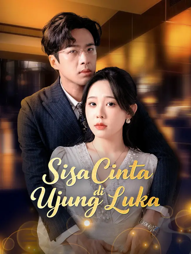 Sisa Cinta di Ujung Luka poster