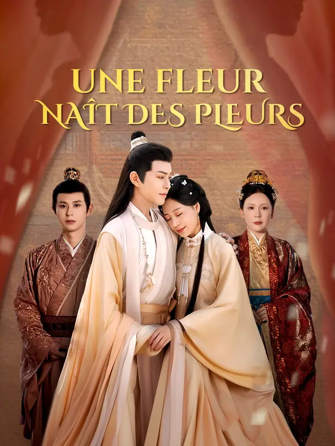 UNE FLEUR NAÎT DES PLEURS poster