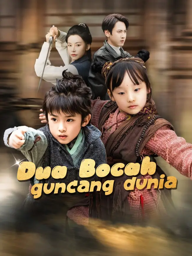 Dua Bocah Guncang Dunia poster
