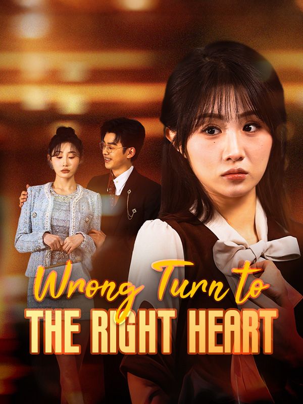 Wrong Turn to the Right Heart poster