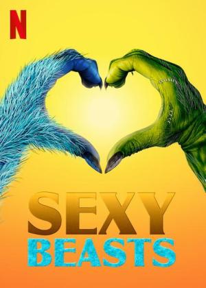 Sexy Beasts [Version française]