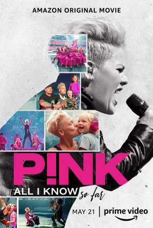 P!nk: All I Know So Far [Russian]