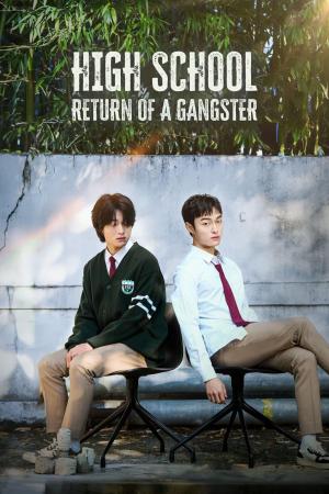 High School Return of a Gangster [Tagalog]