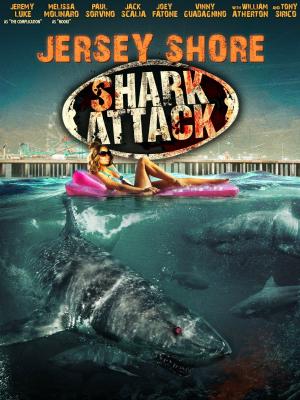 Jersey Shore Shark Attack [Version française]