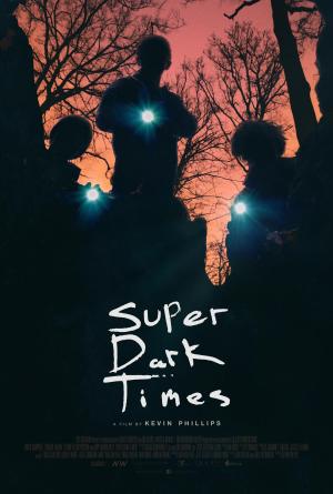 Super Dark Times [Russian]