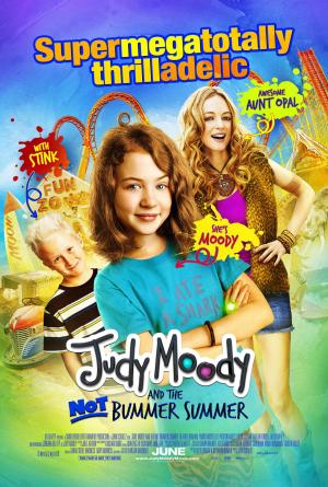 Judy Moody and the Not Bummer Summer [Version française]