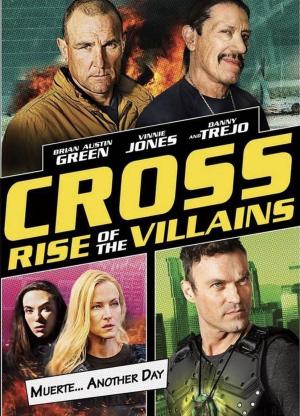 Cross: Rise of the Villains [Russian]