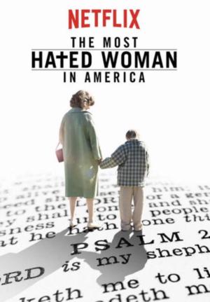 The Most Hated Woman in America [Version française]