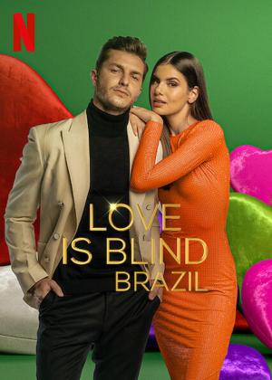 Love Is Blind: Brazil [Russian] S1-S2