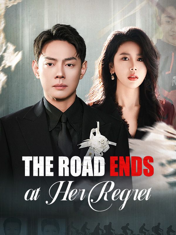 The Road Ends at Her Regret poster