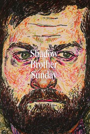 Shadow Brother Sunday [Version française]