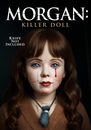 Morgan: Killer Doll [Version française]