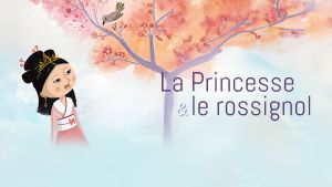 La princesse et le rossignol [Version française]