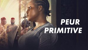 Peur primitive [Version française]