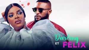 Darling et Felix [Version française]