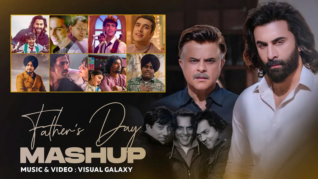 Father's Day Mashup 2025 | Visual Galaxy | Father's Day Special | Jubin Nautiyal | Bollywood Lo-fi