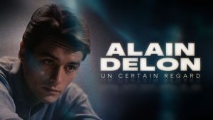 Alain Delon, un certain regard [Version française]