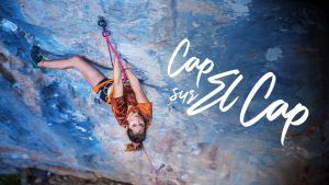 Cap sur El Cap [Version française]