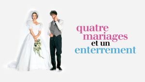 4 mariages et un enterrement [Version française]