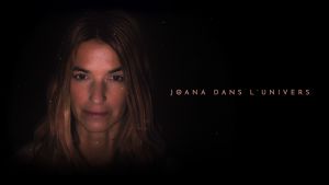 Joana dans l'univers [Version française]
