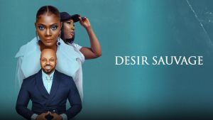 Désir sauvage [Version française]