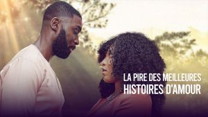 La pire des meilleures histoires d'amour [Version française]