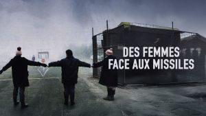 Des femmes face aux missiles [Version française]
