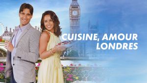 Cuisine, amour, Londres [Version française]