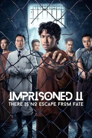 Imprisoned 2: There Is No Escape from Fate [Tagalog]