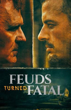 Feuds Turned Fatal [Version française]