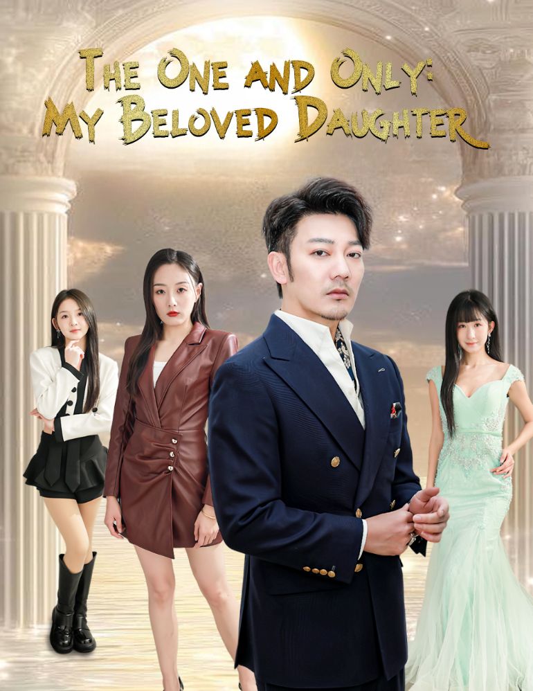 The One and Only: My Beloved Daughter poster