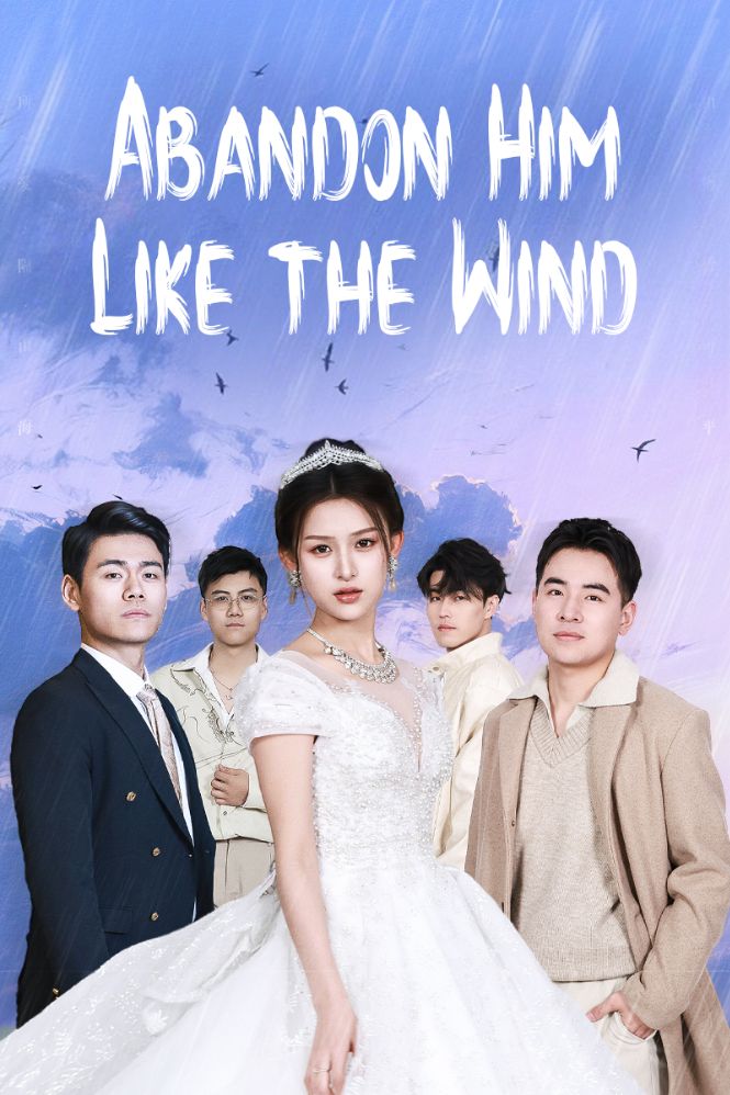 Abandon Him Like the Wind poster