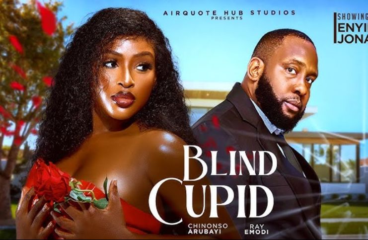 BLIND CUPID - Nigerian Movies 2025 Latest Full Movies - Ray Emodi, Chinonso Arubayi