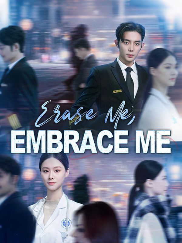 Erase Me, Embrace Me poster