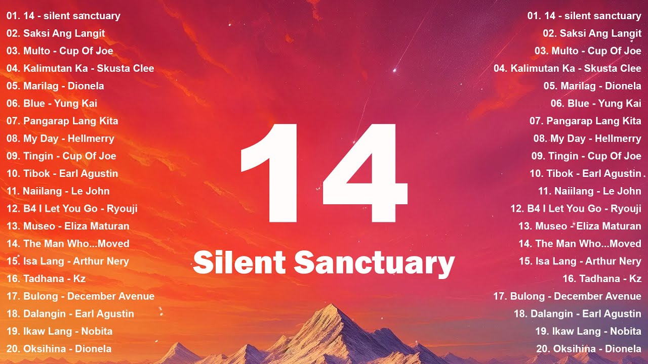 14 - silent sanctuary | OPM Viral Songs 2025 - New OPM Tagalgog Love Songs Playlist With Lyrics