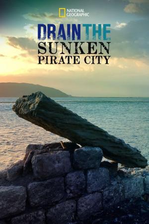 Drain the Sunken Pirate City [Version française]