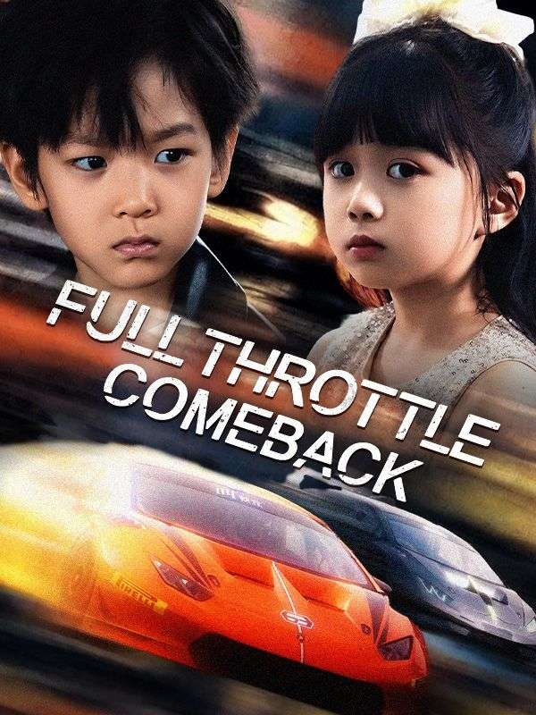 Full Throttle Comeback poster