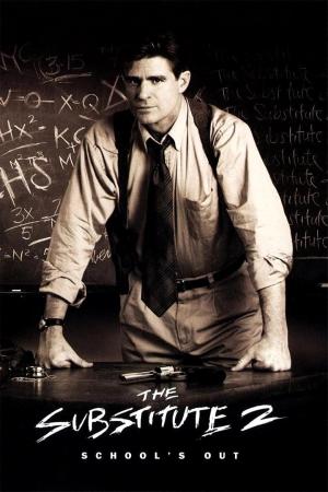 The Substitute 2: School's Out [Russian]