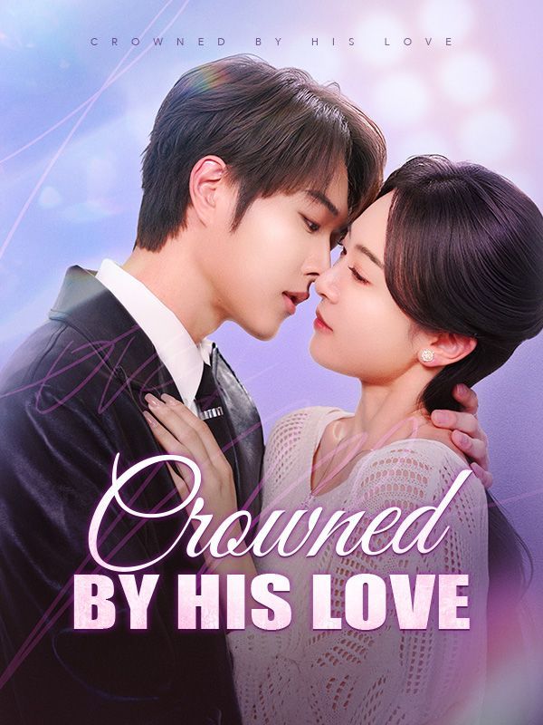 Crowned by His Love (DUBBED) — blurred background