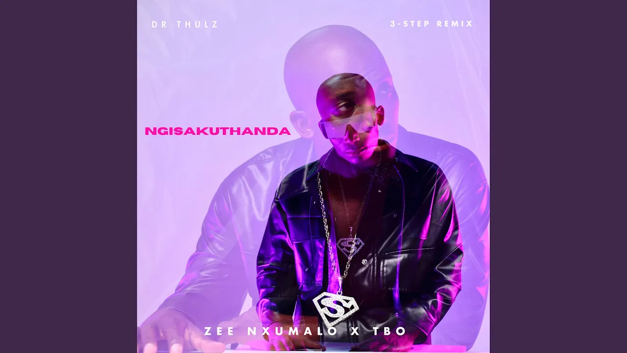Ngisakuthanda (3-step Remix)
