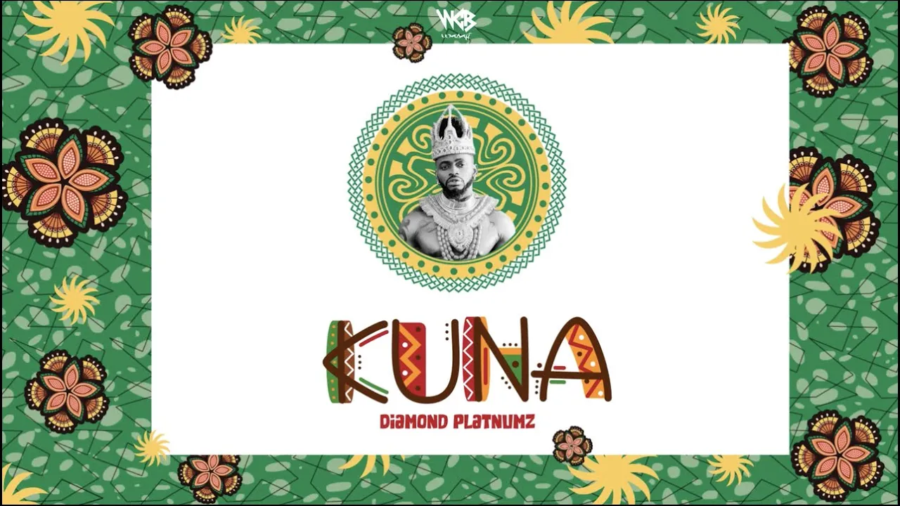 Diamond Platnumz - Kuna (Official Lyric Audio)